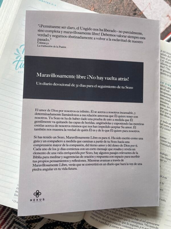 Devocional Maravillosamente Libre. No hay vuelta atrás